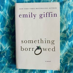 Something Borrowed : A Novel by Emily Giffin (2004 Paperback) -‎ Very Good